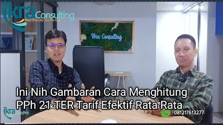 Gini nih gambaran perhitungan PPh 21 TER Tarif efektif ratarata [upl. by Serafine]