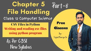 CSV Files in python  reading and writing csv files  Chapter 5 Data files  Part 8  12 CS [upl. by Higinbotham832]