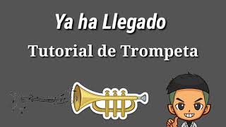 Ya ha llegado el momentoTutorial de Trompeta [upl. by Fatsug129]