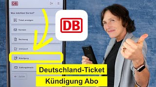 DeutschlandTicket Abo kündigen im Abo Portal der DB Smartphone einfach erklärt [upl. by Onifur]