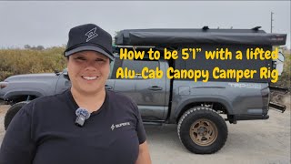 How to be 5’1” in a lifted AluCab Canopy Camper Rig [upl. by Massiw975]