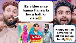 Holi Returns  Ashish chanchlani  Pakistani Reaction [upl. by Hett405]