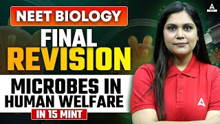 Microbes in Human Welfare Class 12 One Shot  NEET 2024  Final Revision  By Garima Mam [upl. by Torie112]