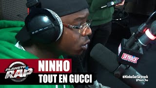 Ninho quotTout en Gucciquot PlanèteRap [upl. by Callan]