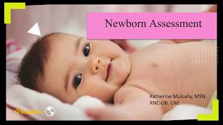 Newborn Assessment [upl. by Catriona]