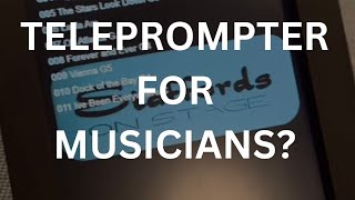 Teleprompter for musicians “Stageprompter” [upl. by Sihtnyc]