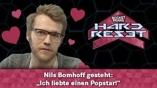 Nils Bomhoff gesteht quotIch liebe einen Popstarquot  Rocket Beans Hard Reset Folge 11 [upl. by Gaiser]