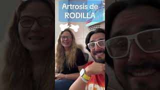 ARTROSIS RODILLA [upl. by Nica355]