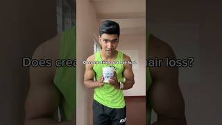 Does creatine cause hair loss youtube youtubeshorts shorts creatine hairloss gym suppliment [upl. by Ecnatsnok]