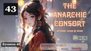 The Anarchic Consort Episode 43 Audio Dreamy Chapters [upl. by Burley603]