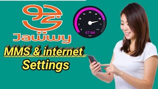 jawwy internet amp MMS Settings  jawwy Sim card Saudi Arabia [upl. by Nerrawed577]