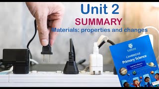 Cambridge Primary Science 6 Materials properties and changes [upl. by Eninotna684]