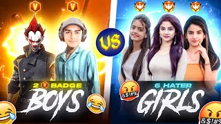 2 Noob V Badge Boys Vs 6 Pro Hater Girls 🤯  Funniest Battle Must Watch  🔥  Garena Free Fire [upl. by Dan898]