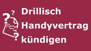 Drillisch Handyvertrag kündigen So geht ´s [upl. by Abrahamsen]