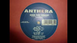 ANTHERA  GOOD TIME TONIGHT HOT SUN MIX HQ [upl. by Hynes]