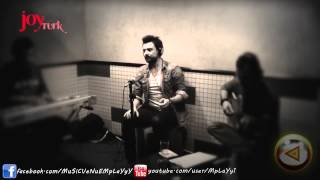 Gökhan Tepe  Teşekkür Ederim JoyTurk Akustik 2012 [upl. by Aihsyt]