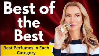 The Best of the Best  Best Perfumes In Each Category  Fragrance Awards [upl. by Gnivre]