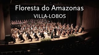 Floresta do Amazonas • VillaLobos • Orquestra Sinfônica de Campinas [upl. by Sauer]