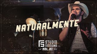 Loubet  Naturalmente  FS Studio Sessions Vol 1 Vídeo Oficial [upl. by Hirasuna]