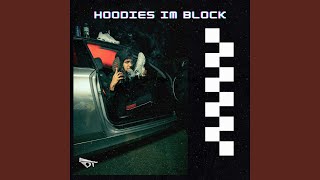 Hoodies im Block [upl. by Fernas523]