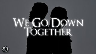 Dove Cameron Khalid  We Go Down Together Lyrics [upl. by Ulrikaumeko750]