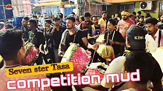 Competition mud On Seven Star Dhol Tasa 🔥🔥 [upl. by Isawk678]