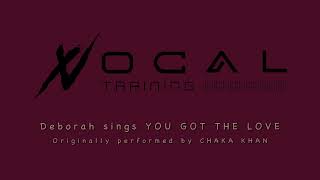 YOY GOT THE LOVE  Chaka Khan COVER [upl. by Jemie]