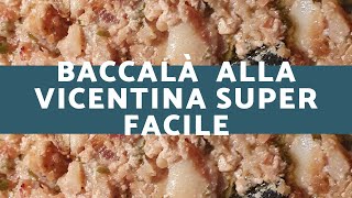 BACCALÀ ALLA VICENTINA SUPER FACILE [upl. by Charlotta]