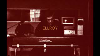 Ellroy  Look At What Youve Got [upl. by Ecertal]