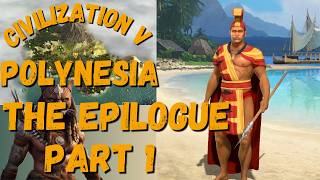 Civ V Deity Lets play Polynesia The Epilogue Part 1 The Setup [upl. by Syxela434]