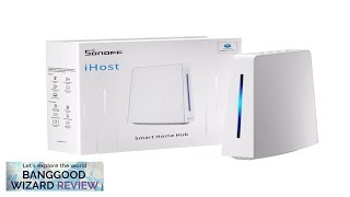 SONOFF iHost 4GB RV1126 DDR4 Smart Home Gateway Zigbee30 WiFi bluetooth Smart Review [upl. by Ocicnarf]