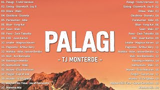 Palagi  TJ Monterde ️ Best OPM Tagalog Love Songs Lyrics  New OPM Trending 2024 Playlist [upl. by Roshelle]