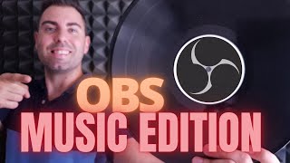 El mejor OBS para MÚSICOS y DJs OBS Studio MUSIC EDITION [upl. by Mar]