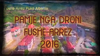 Fluturim me Dron ne FusheArrez albania [upl. by Tillman]