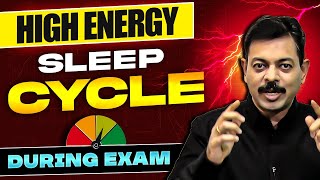 How to Sleep LESS and BETTER 🤯 High Energy Sleep Cycle during Exams for JEENEET By Ashish Sir [upl. by Rebekkah413]