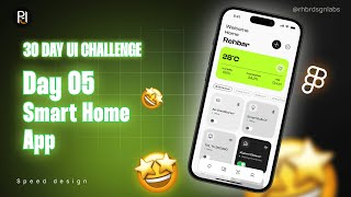 30 Days UI Challenge  Figma Speed Tutorial  Day 05 Smart Home App [upl. by Attevaj]