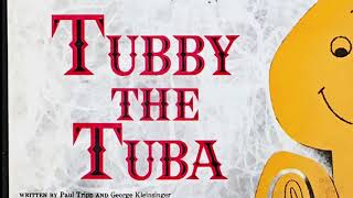 TUBBY THE TUBA Written and Told by PAUL TRIPP Golden Records [upl. by Anika665]