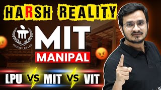 Manipal Institute of Technology 🔥 MIT vs VIT vs LPU  😱🧐 [upl. by Hsima103]