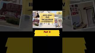 IIM Lucknow hostel room tour part 2 iim iim minivlog hostel cat2024 roomtour tour [upl. by Engeddi663]