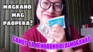 PART 2 MAGKANO MAG PAOPERA NG ALMORANAS  GAMOT SA HEMORRHOID [upl. by Okram]