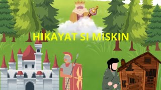 Hikayat si miskin [upl. by Esylle]