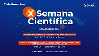 X Semana Científica  Diversidade e Inclusão A Construção da Identidade Plural  2111 [upl. by Addis]