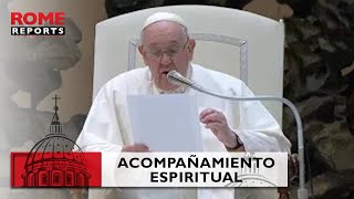 Francisco dedica su última catequesis sobre el discernimiento al acompañamiento espiritual [upl. by Fachini94]