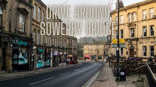 Driving Around Sowerby Bridge Calderdale West Yorkshire United Kingdom [upl. by Enej]