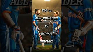 Top 10 all rounder in Indian cricket cricket viratkohli shorts [upl. by Latsyek]