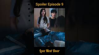 Spoiler Episode 9 Love Next Door  Tertidur jungsomin junghaein [upl. by Adnowal144]