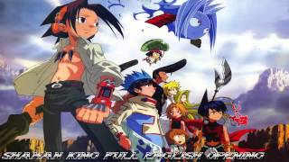 Shaman King Full English Opening To Be Shaman King ExtendedRemix [upl. by Aihsikal]