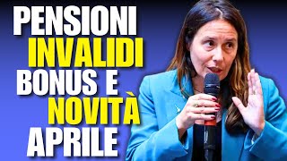 AUMENTI E BONUS INVALIDITÀ DA APRILE 2024 Tutto Quello che Devi Sapere [upl. by Annoerb987]