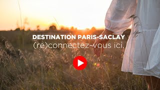 ParisSaclay  reconnectezvous ici [upl. by Auqinom557]