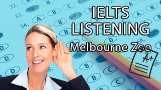 Melbourne Zoo  IELTS Listening Part 2 [upl. by Ketti]